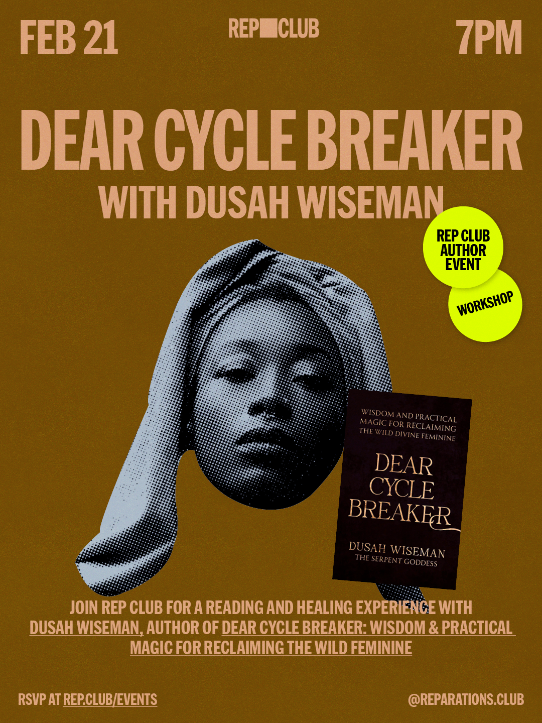 February 21st EVENT: Dear Cycle Breaker w/ Dusah Wiseman