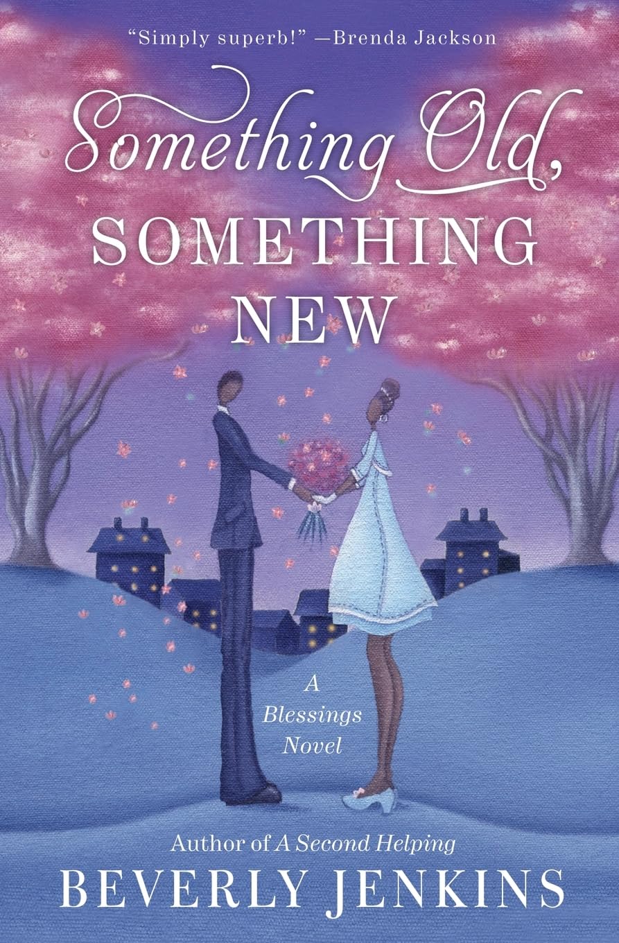 Something Old, Something New // A Blessings Novel (Blessings #3)
