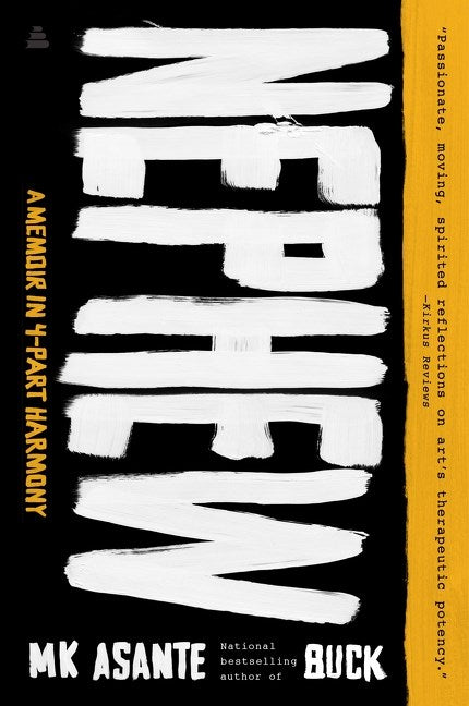 Nephew // A Memoir in 4-Part Harmony