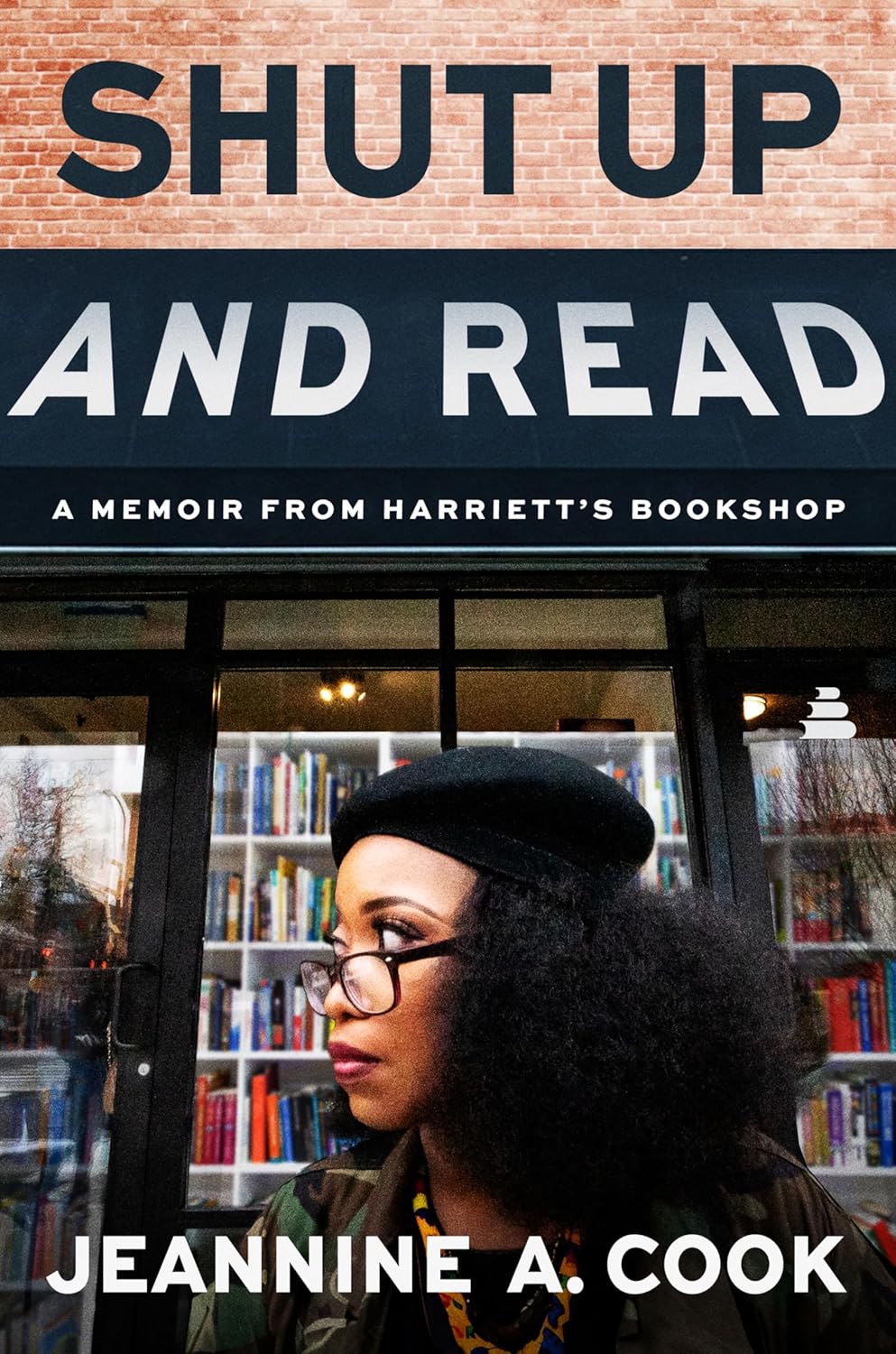 Shut Up and Read // A Memoir from Harriett's Bookshop (Pre-Order, March 10 2026)