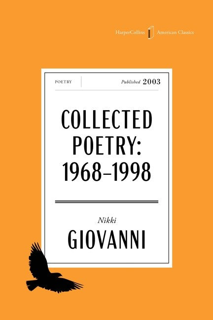 The Collected Poetry of Nikki Giovanni American Classics Edition // 1968-1998 (Pre-order, May 05 2026)