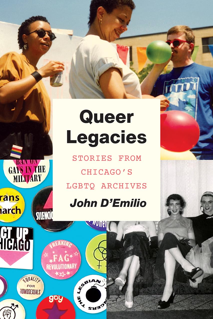 Queer Legacies // Stories from Chicago's LGBTQ Archives