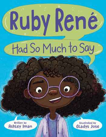 Ruby René Had So Much to Say // (Pre-Order, May 14 2024)