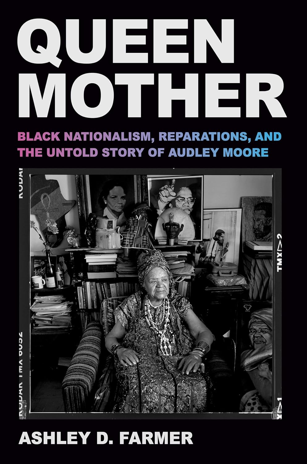 Queen Mother // Black Nationalism, Reparations, and the Untold Story of Audley Moore