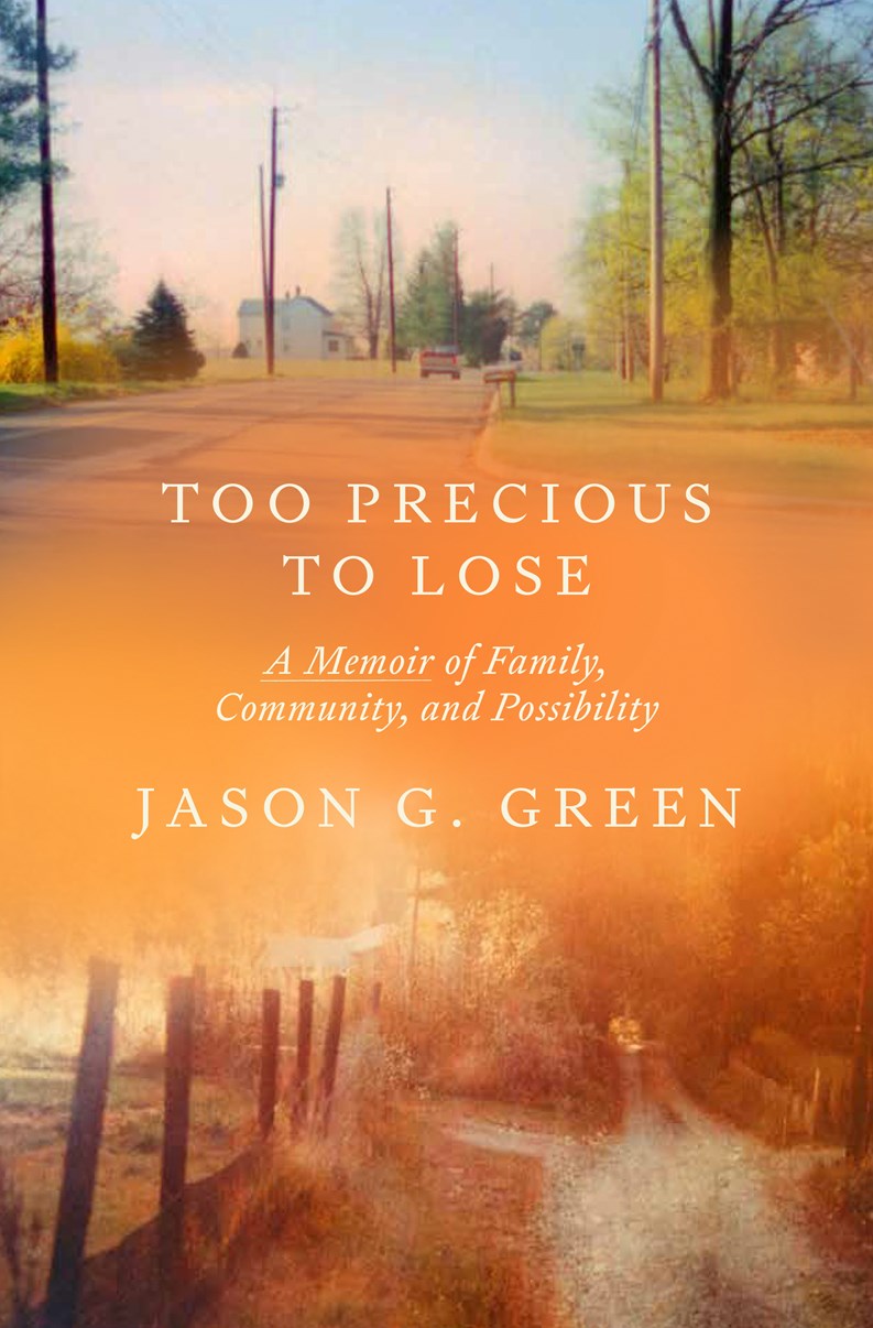Too Precious to Lose // A Memoir of Family, Community, and Possibility (Pre-order, Feb 17 2026)