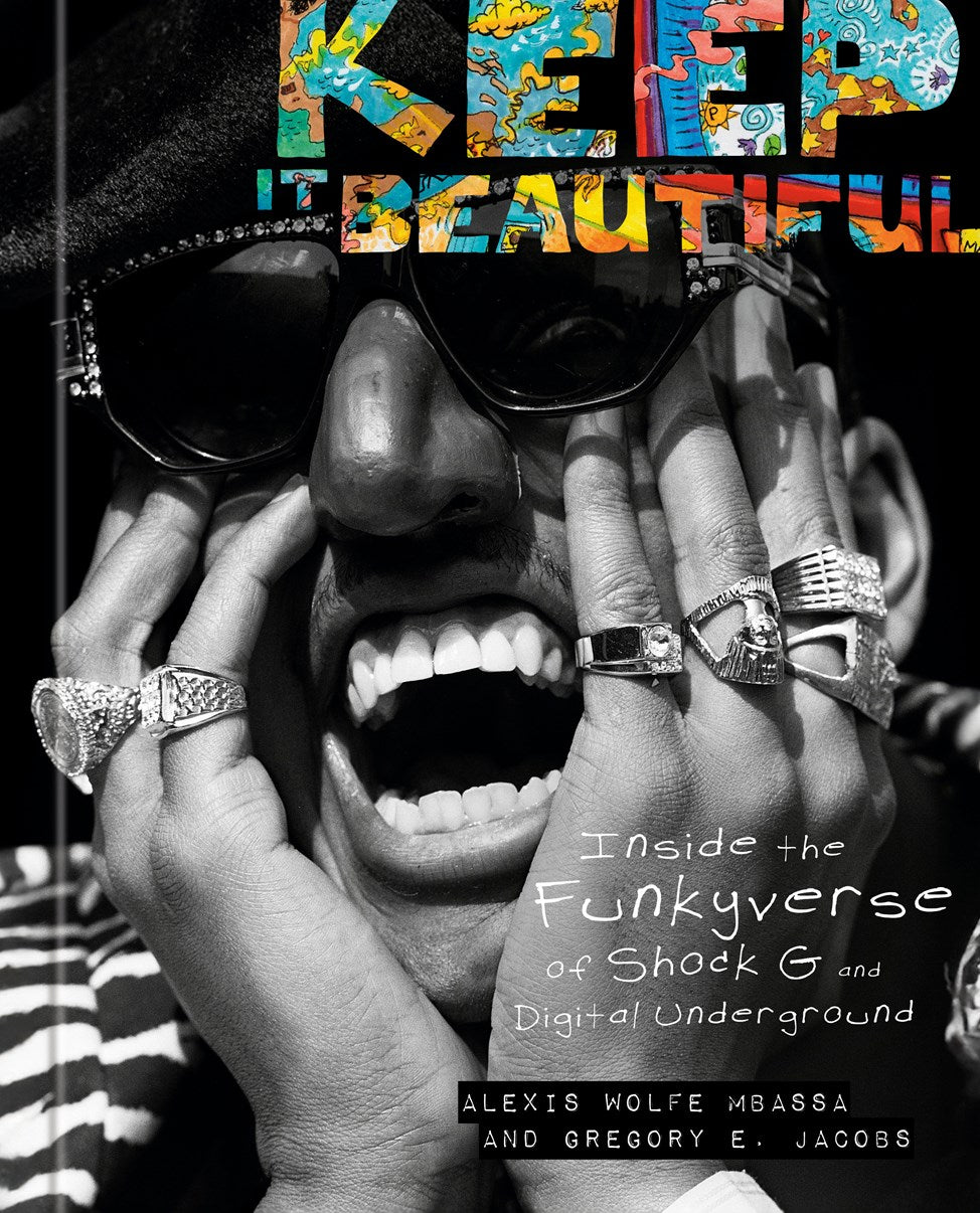 Keep It Beautiful: Inside the Funkyverse of Shock G and Digital