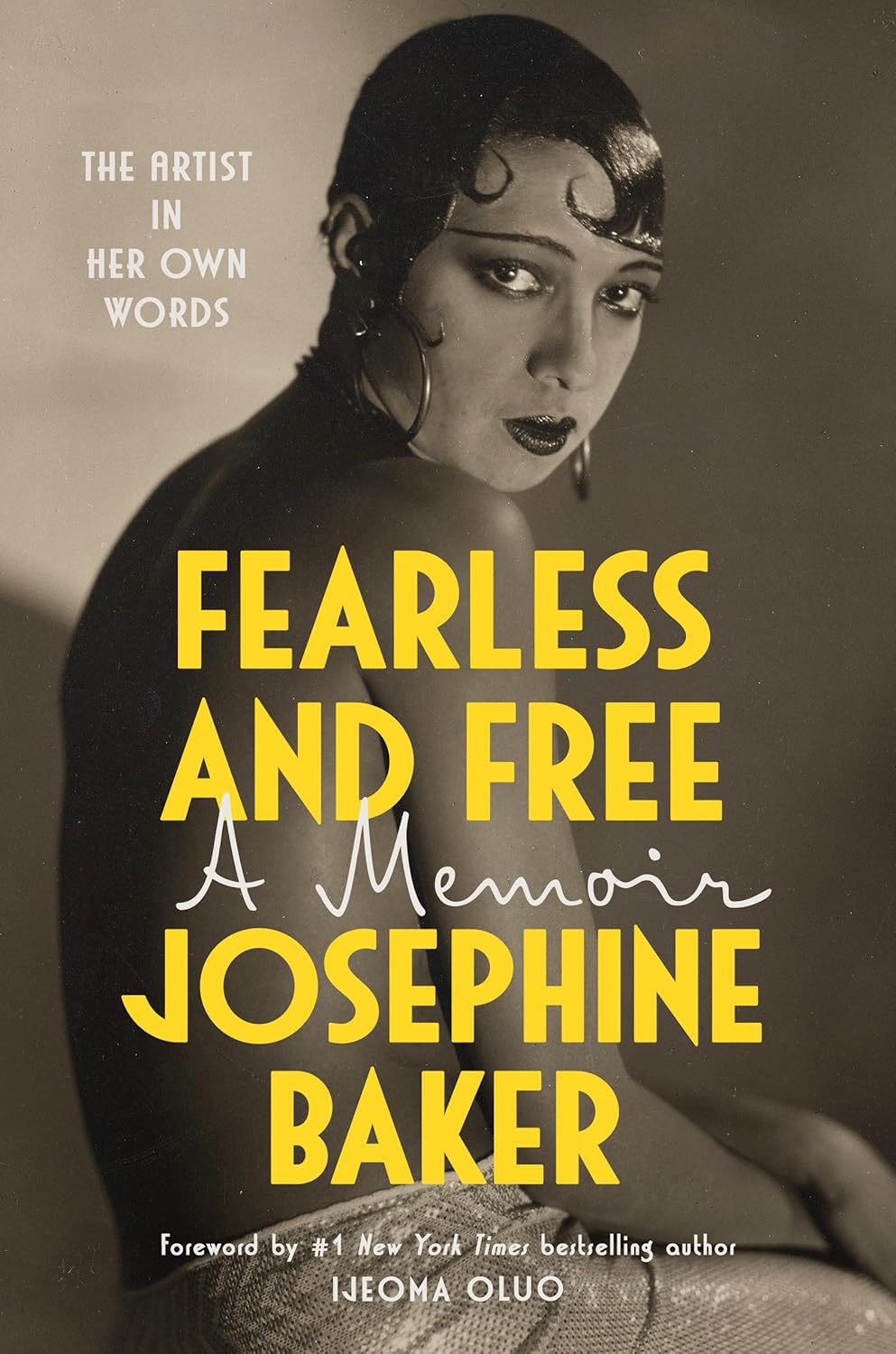 Fearless and Free: // A Memoir