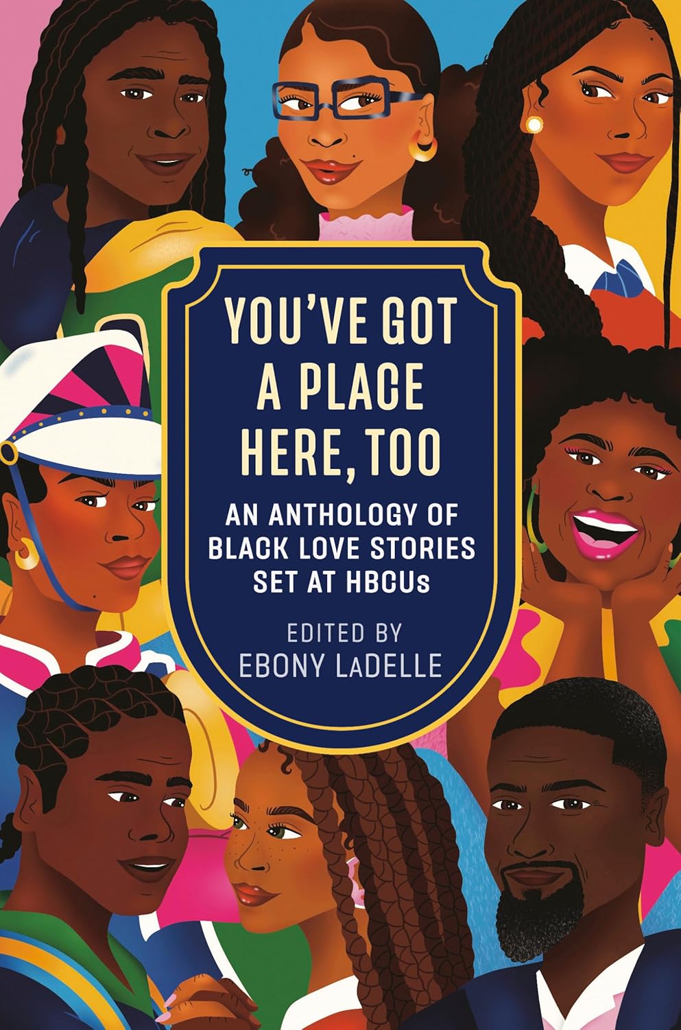 You've Got a Place Here, Too // An Anthology of Black Love Stories Set at HBCUs