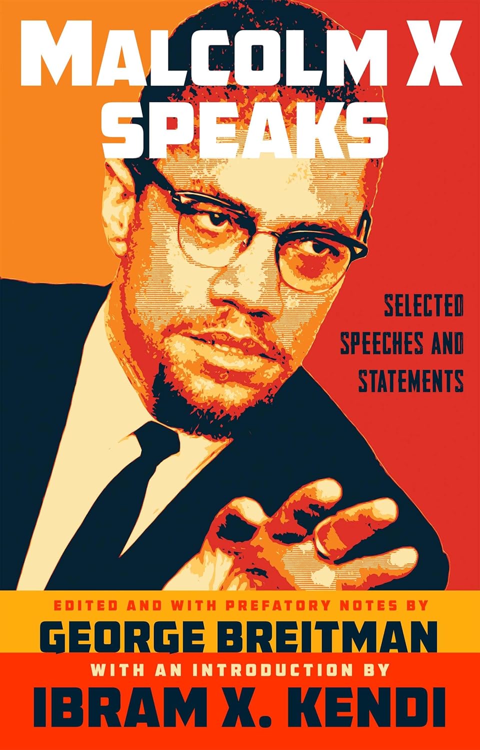 Malcolm X Speaks! // Selected Speeches & Writings
