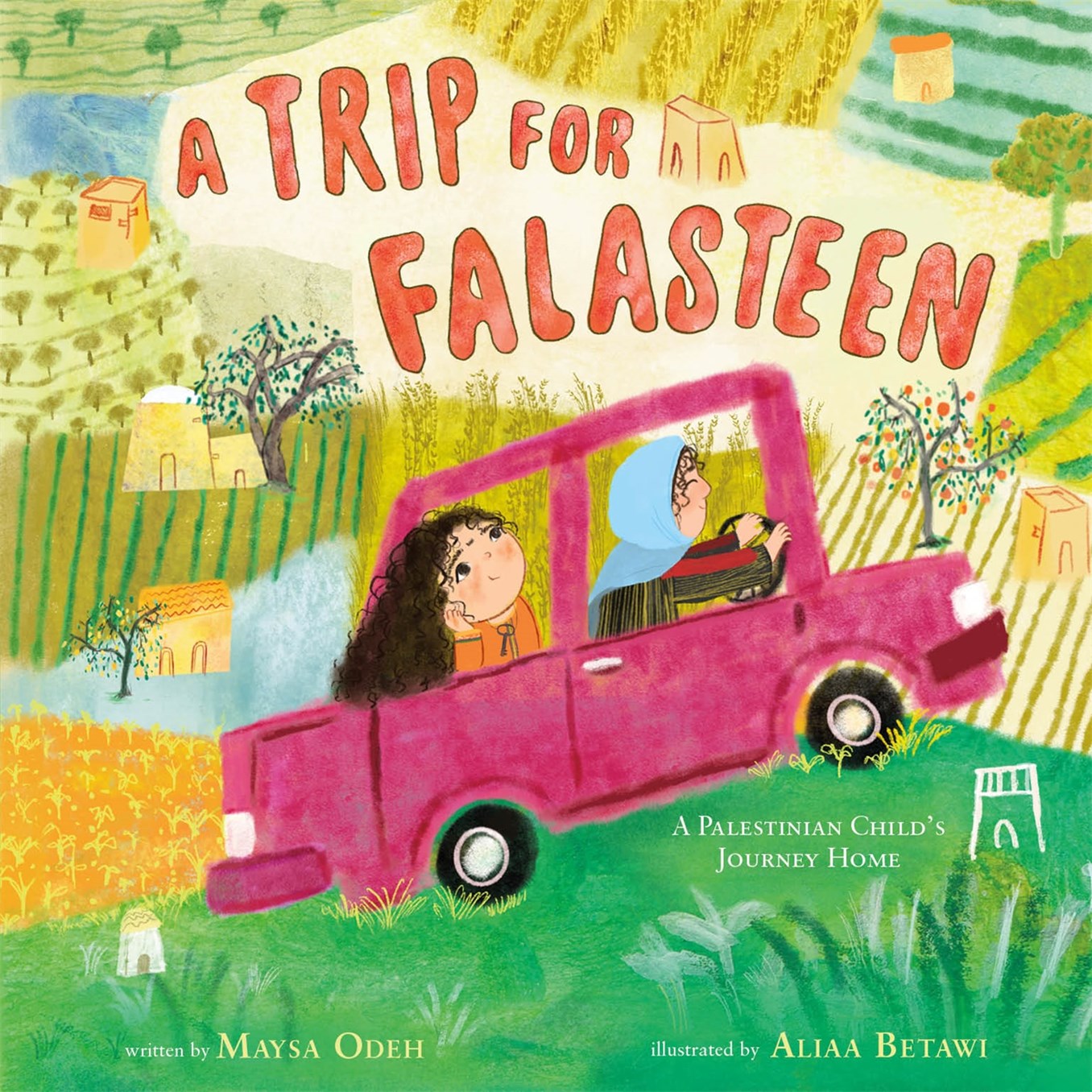 A Trip for Falasteen // A Palestinian Child's Journey Home (Falasteen #2) (Pre-Order, Feb 23 2027)