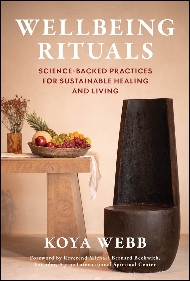 Wellbeing Rituals // Science-Backed Practices for Sustainable Healing and Living (Pre-order, June 16 2026)