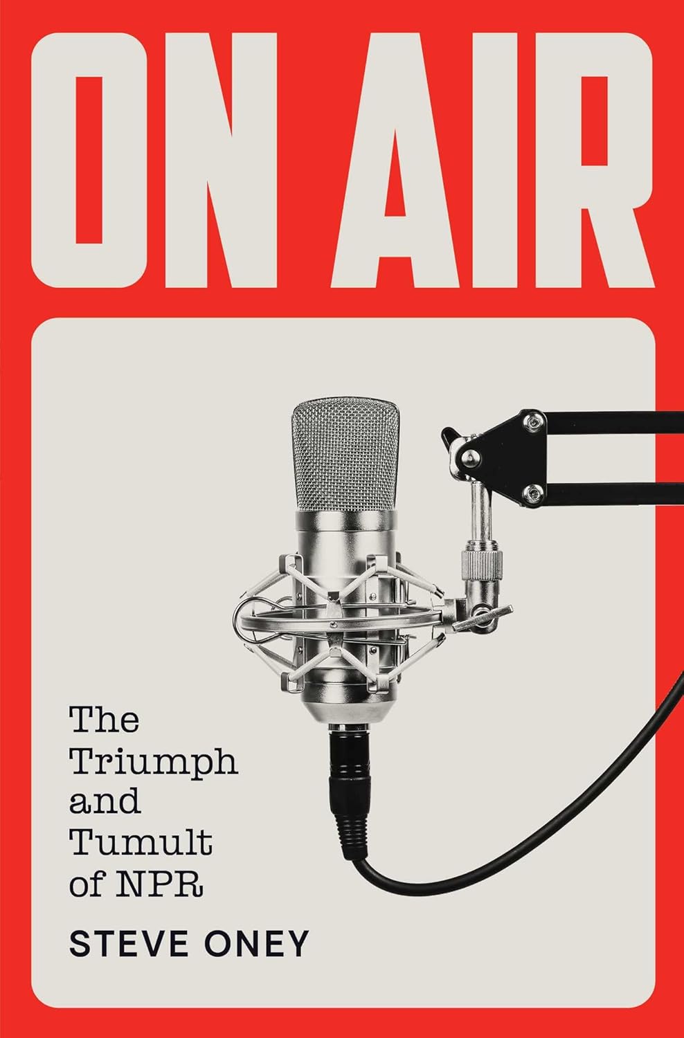 On Air // The Triumph and Tumult of NPR
