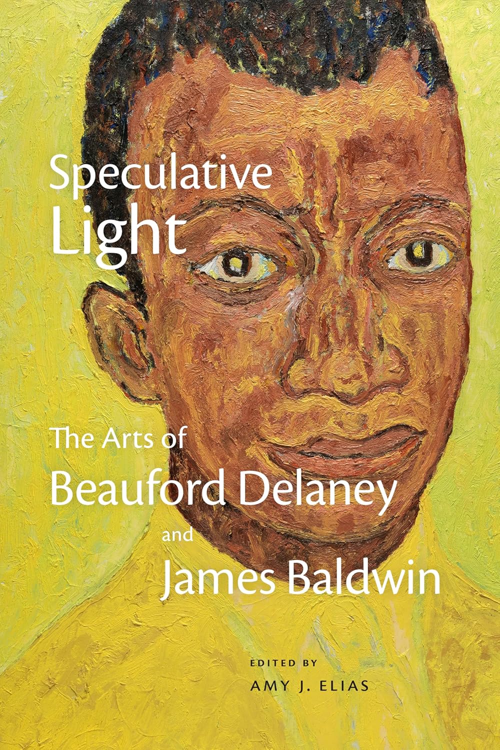 Speculative Light // The Arts of Beauford Delaney and James Baldwin