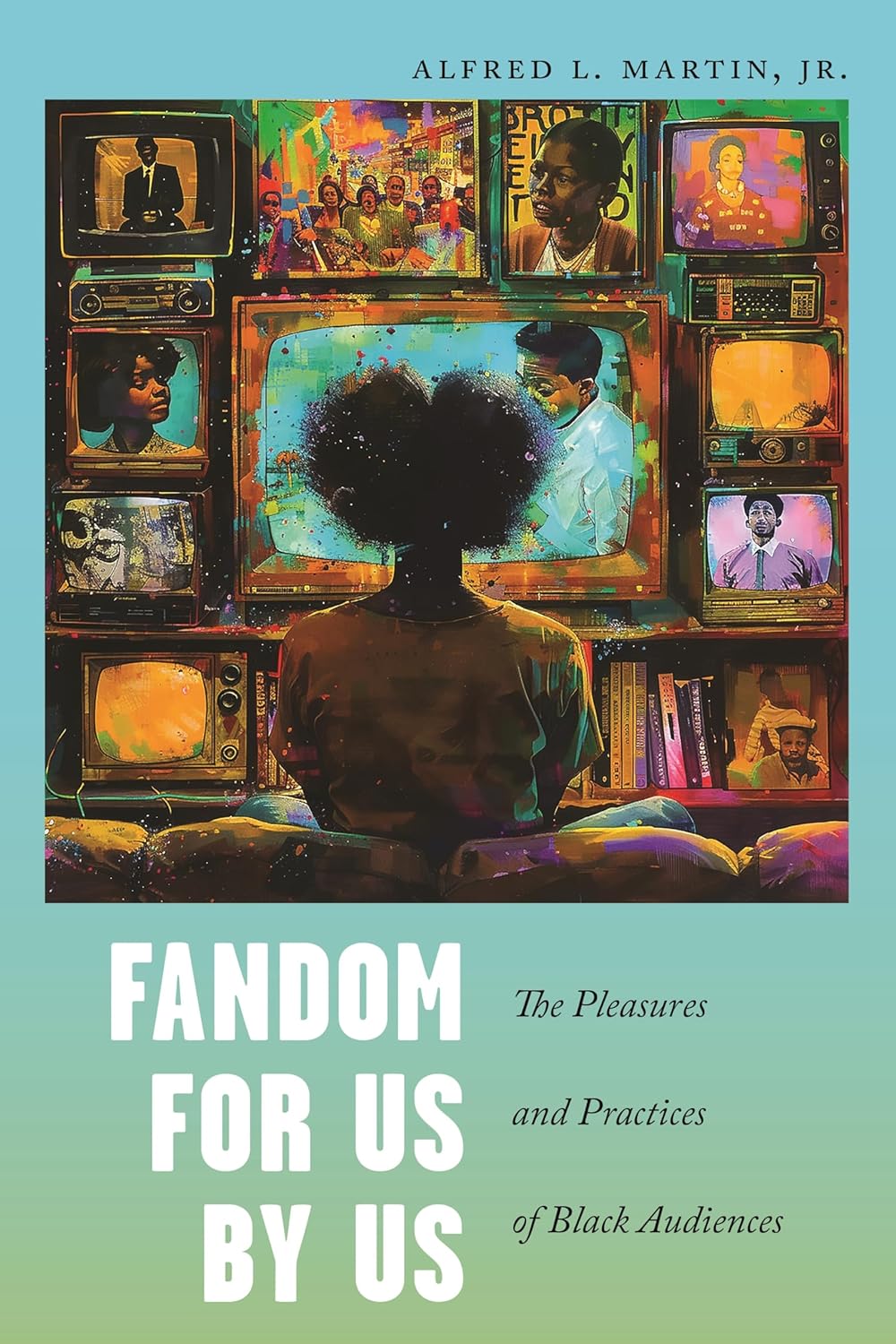 Fandom for Us, by Us // The Pleasures and Practices of Black Audiences