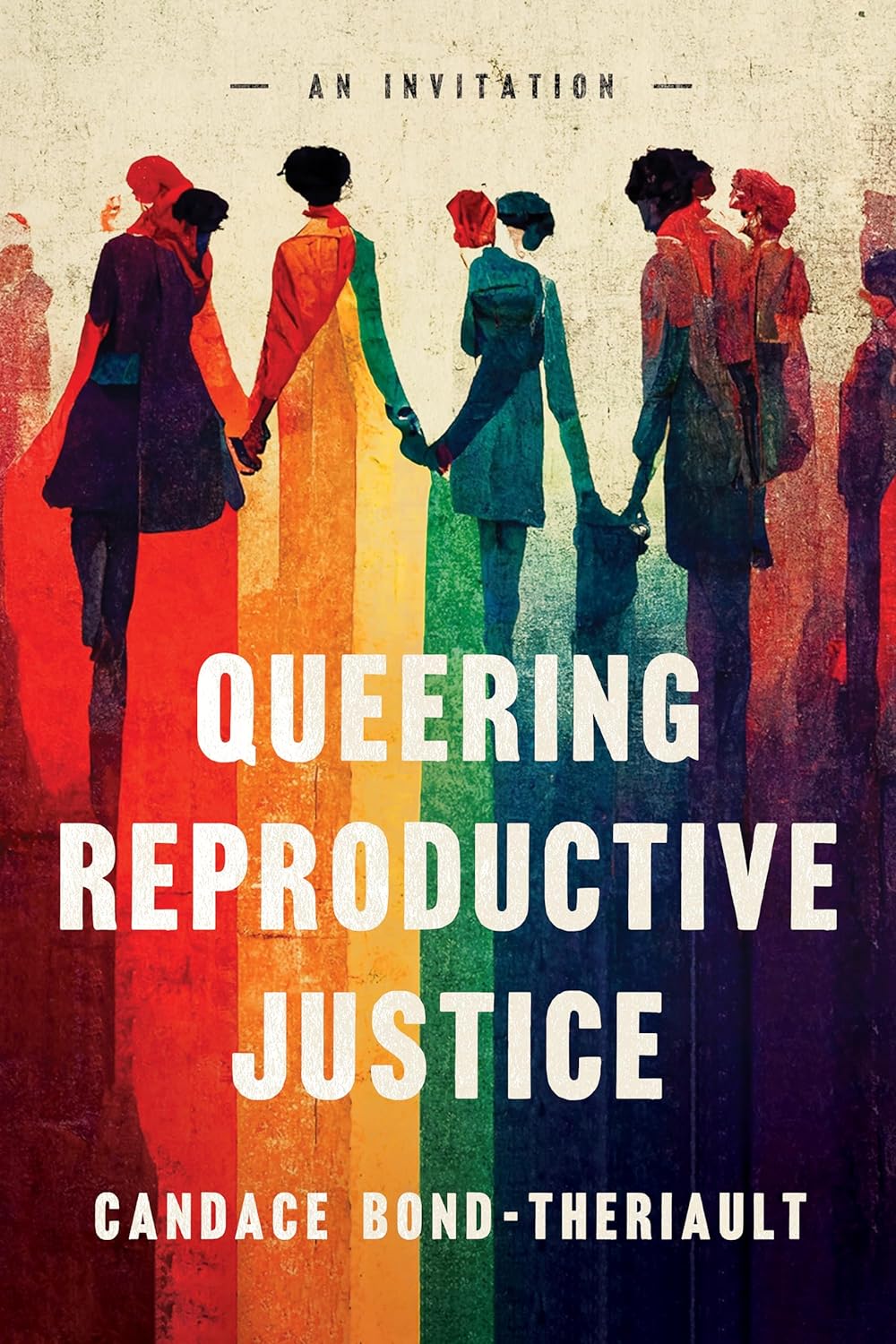 Queering Reproductive Justice // An Invitation