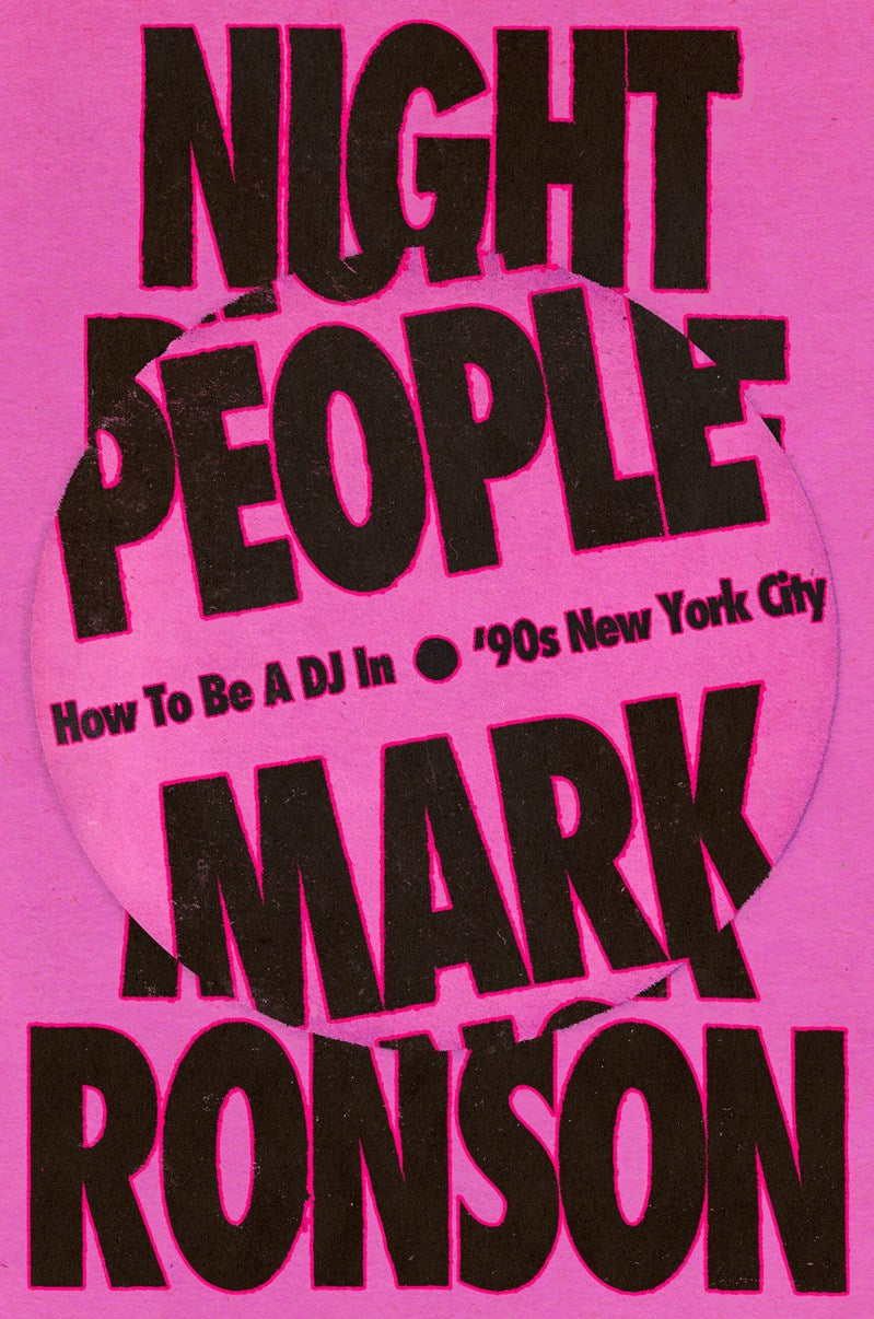 Night People // How to Be a DJ in '90s New York City