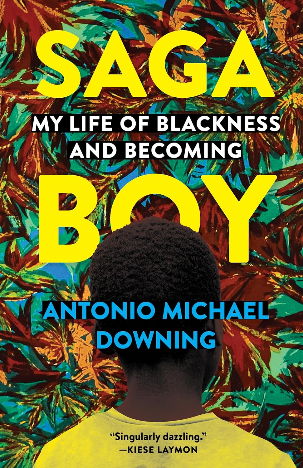 Saga Boy // My Life of Blackness and Becoming