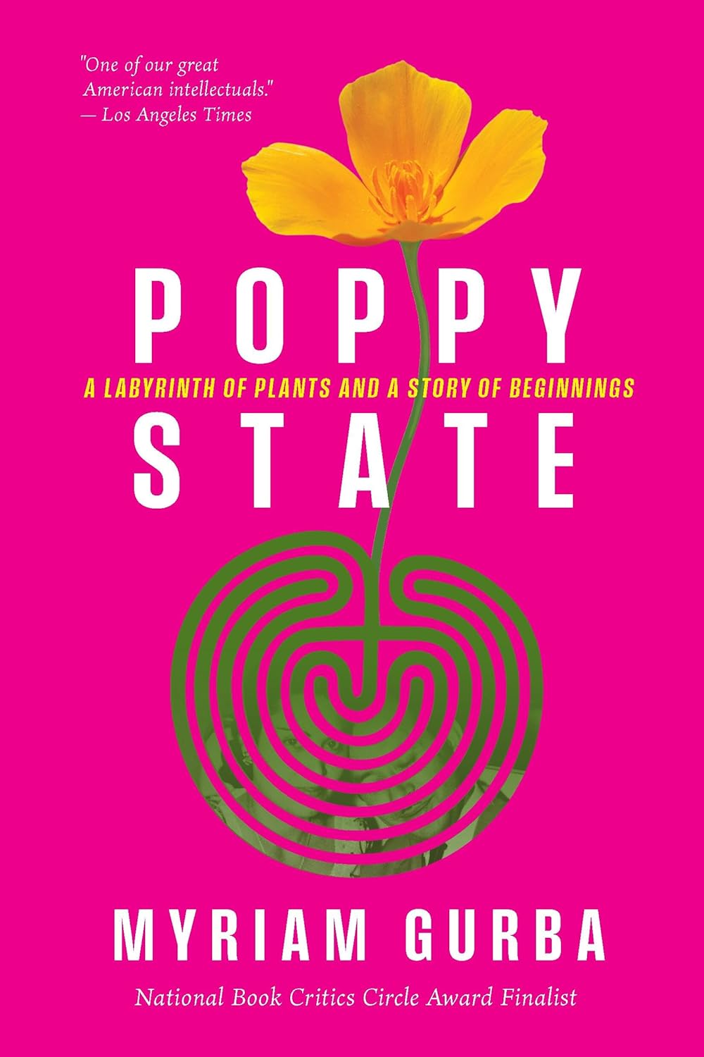 Poppy State // A Labyrinth of Plants and a Story of Beginnings