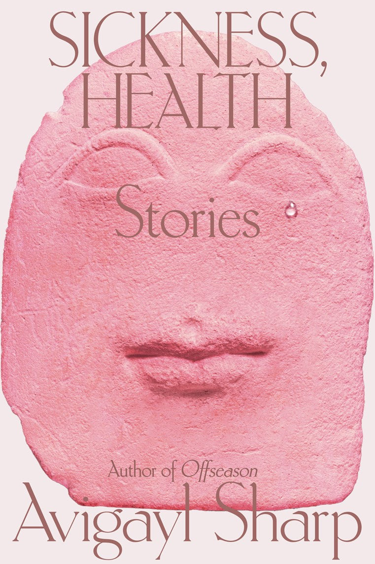 Sickness, Health // Stories (Pre-order, April 27 2027)