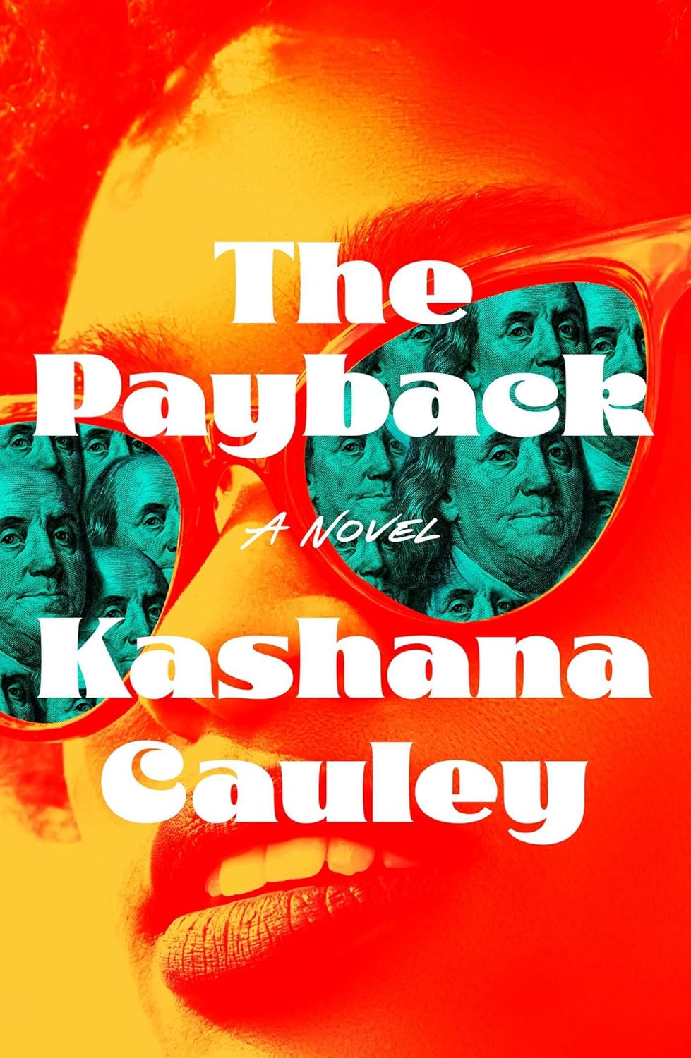 The Payback: // A Novel