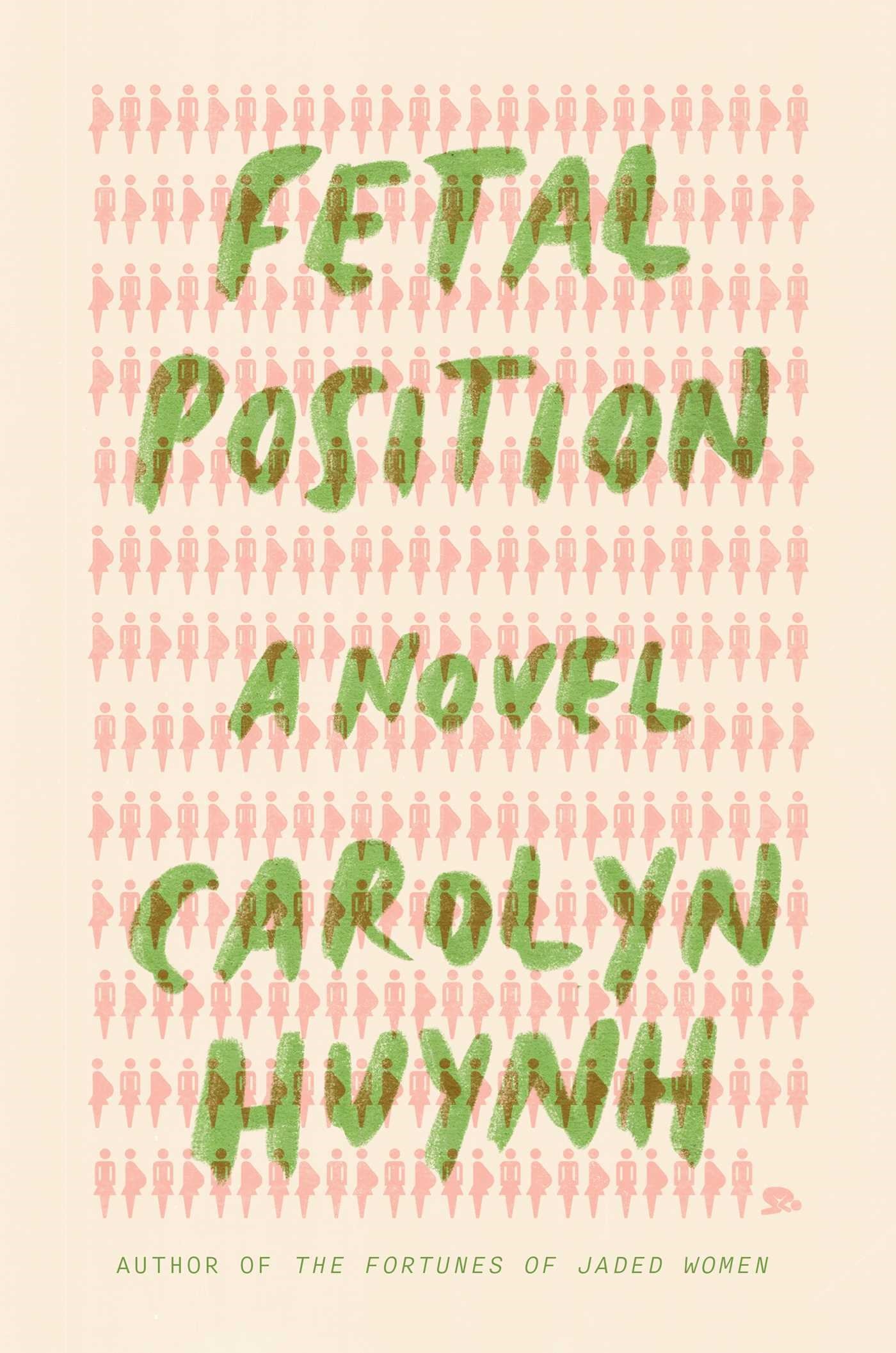 Fetal Position // A Novel (Pre-order, Dec 8 2026)