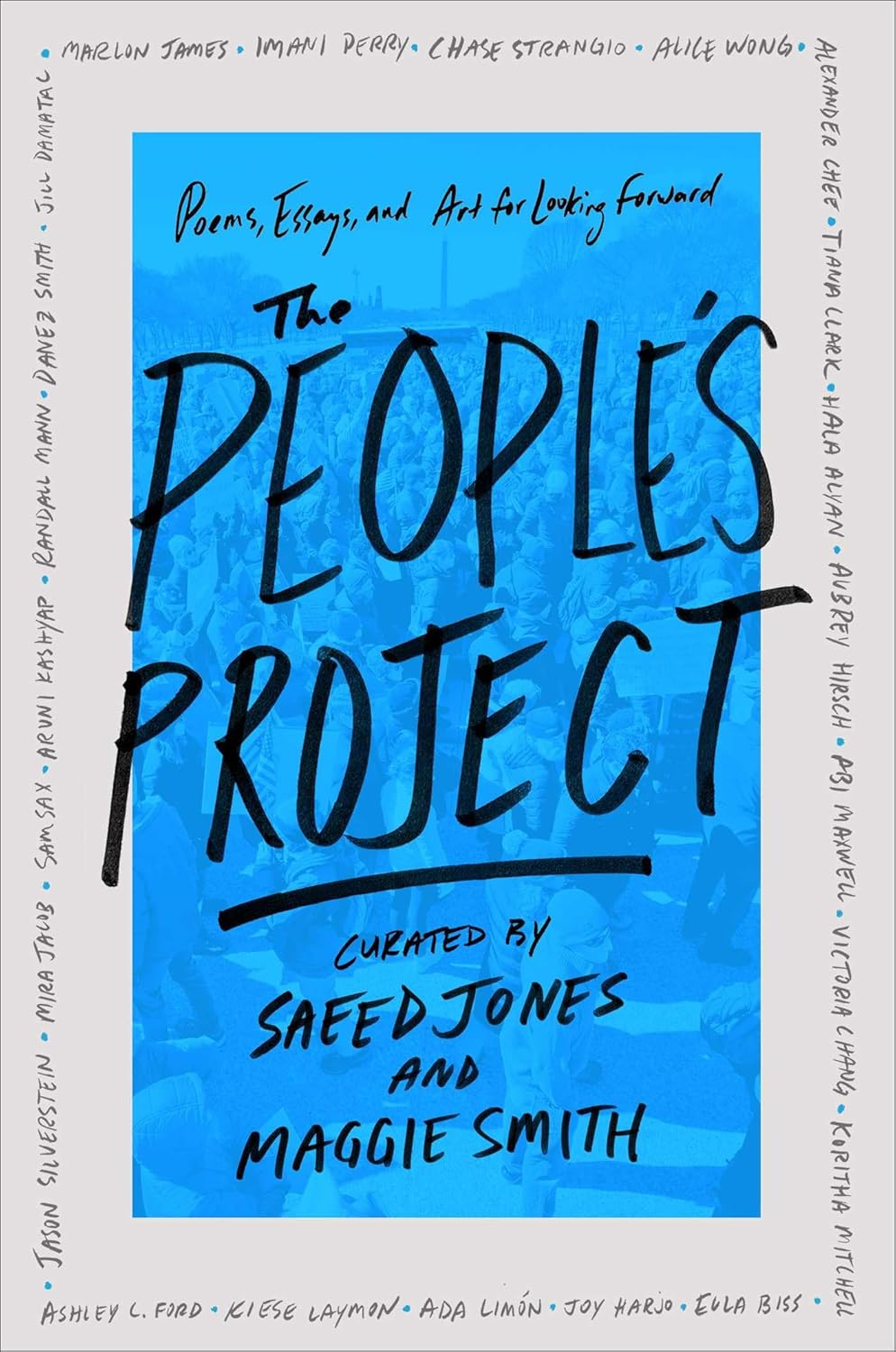 The People's Project // Poems, Essays, and Art for Looking Forward