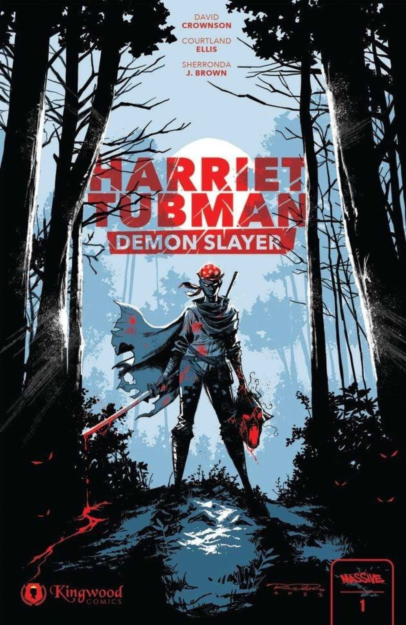 Harriet Tubman: Demon Slayer // Vol. 1