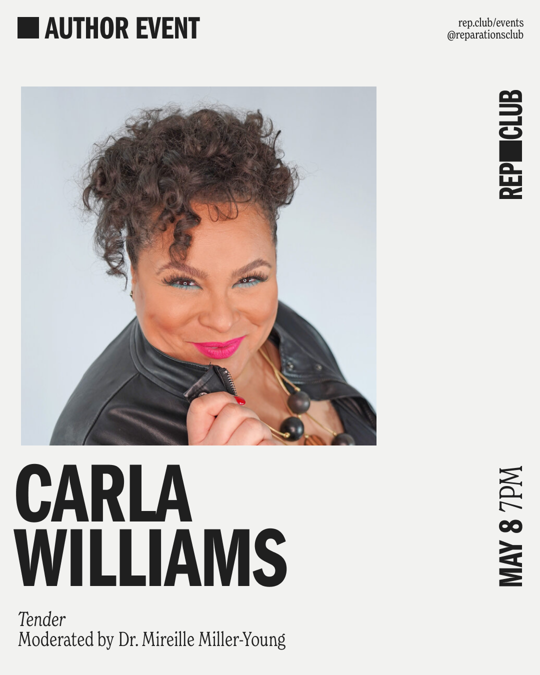 May 8th EVENT: Tender // Carla Williams + Dr. Mireille Miller-Young