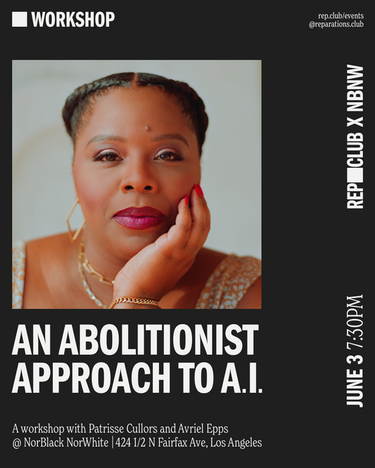 OFFSITE June 3rd WORKSHOP: An Abolitionist Approach to A.I. // Patrisse Cullors & Dr. Avriel Epps