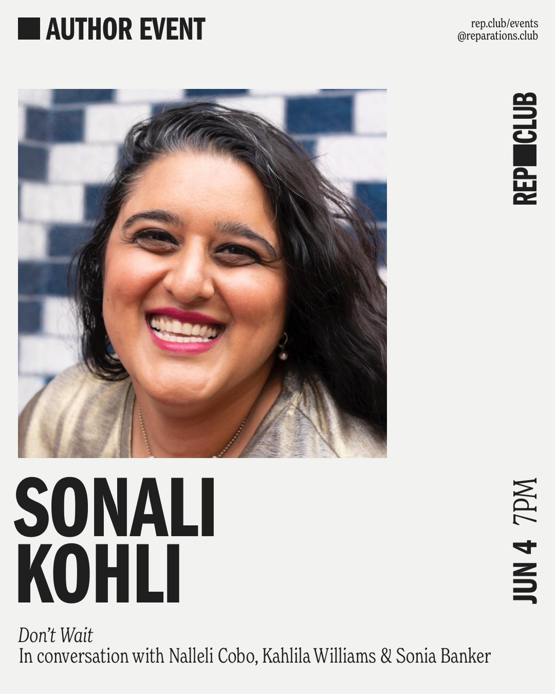 June 4th EVENT: Don't Wait // Three Girls Who Fought for Change and Won w/ Sonali Kohli, Sonia Banker, Nalleli Cobo, + Kahlila Williams