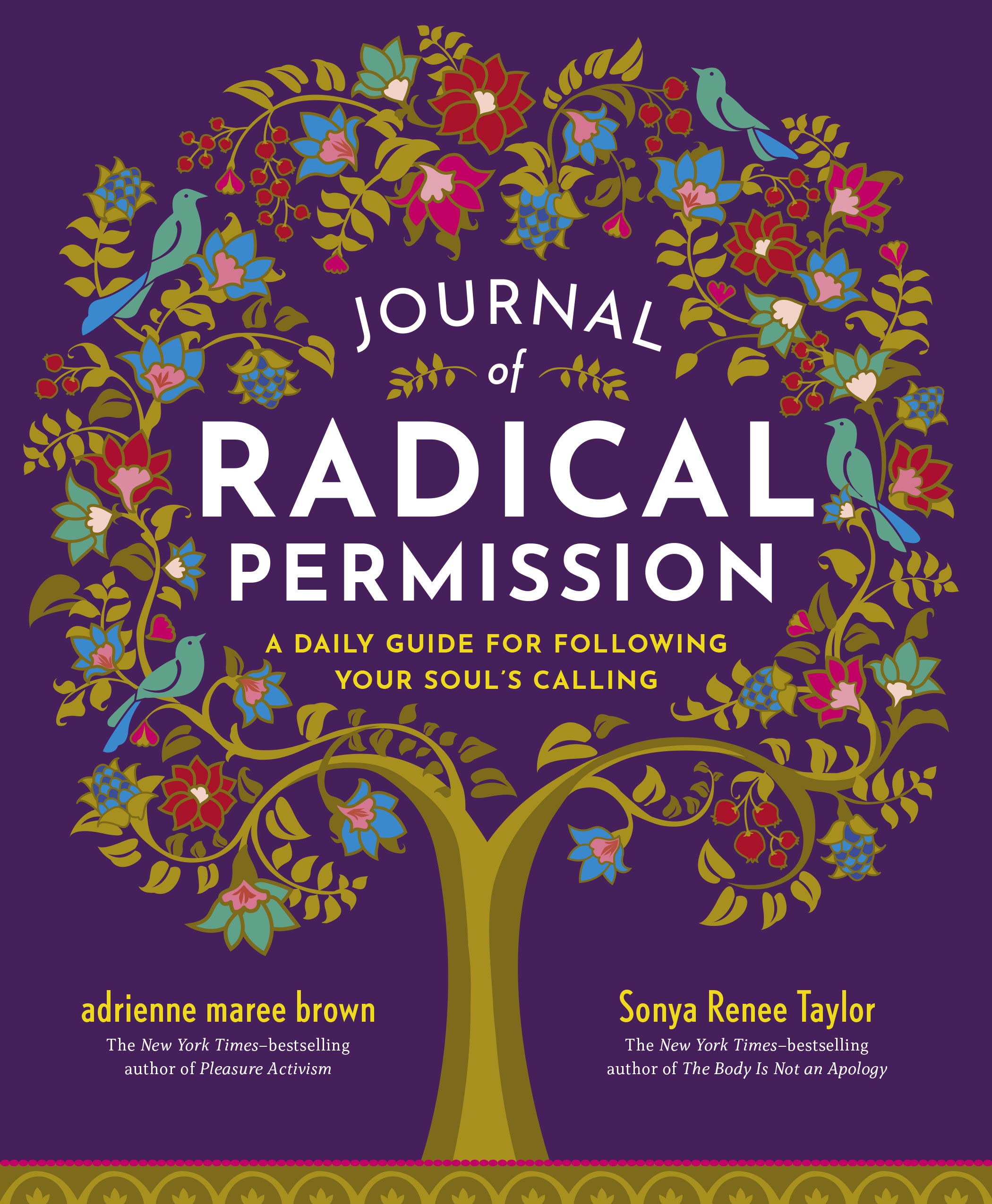 Journal of Radical Permission // A Daily Guide for Following Your