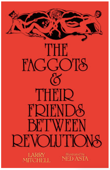 The Faggots & Their Friends Between Revolutions