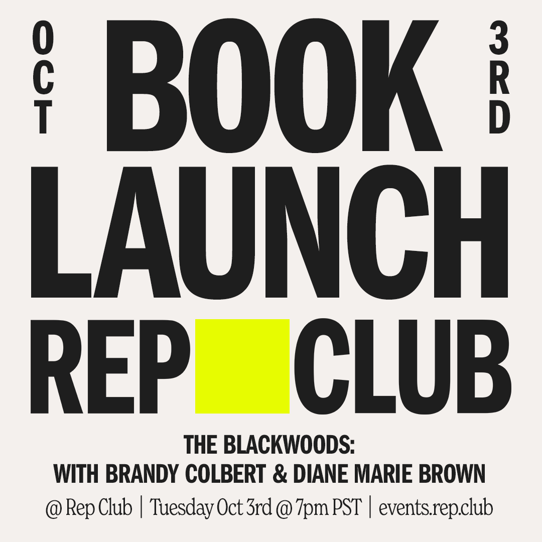 Oct 3 EVENT: The Blackwoods // Brandy Colbert w/ Diane Marie Brown