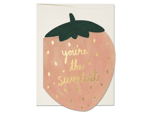 You're The Sweetest // Strawberry Greeting Card