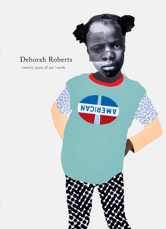 Deborah Roberts // Twenty Years of Art/Work