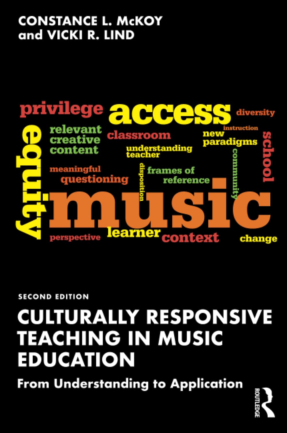 Culturally Responsive Teaching in Music Education // From Understanding to Application