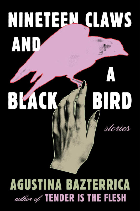 Nineteen Claws and a Black Bird // Stories