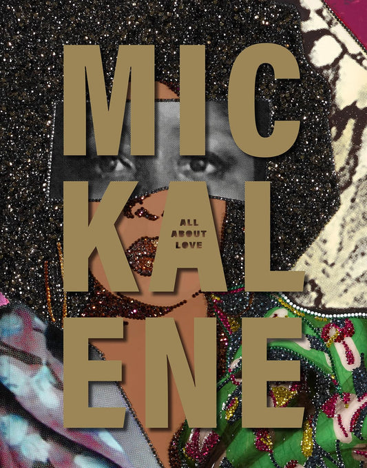 Mickalene Thomas // All About Love