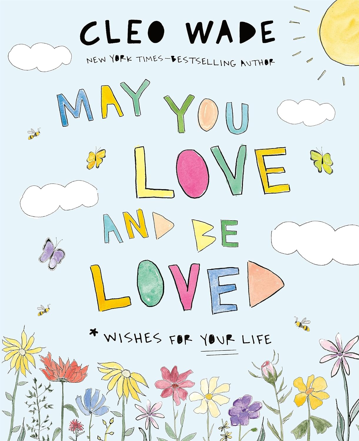 May You Love and Be Loved // Wishes for Your Life (Pre-Order, May 7 2024)
