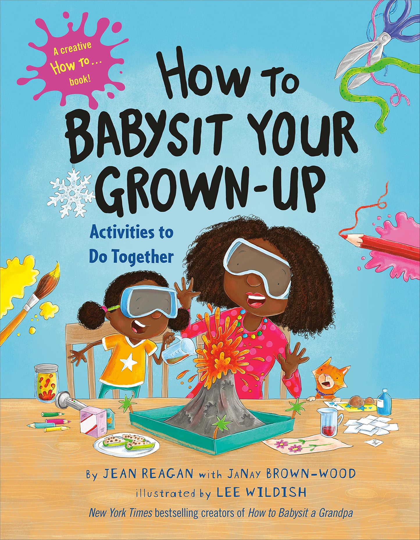 How to Babysit Your Grown-Up // Activities to Do Together