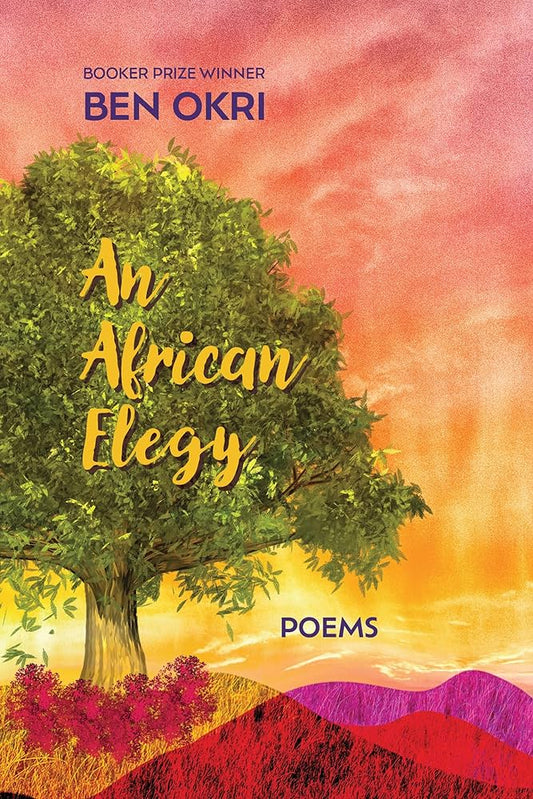 An African Elegy // Poems