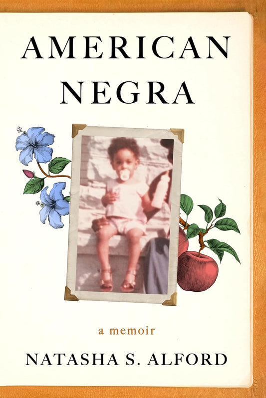 American Negra // A Memoir