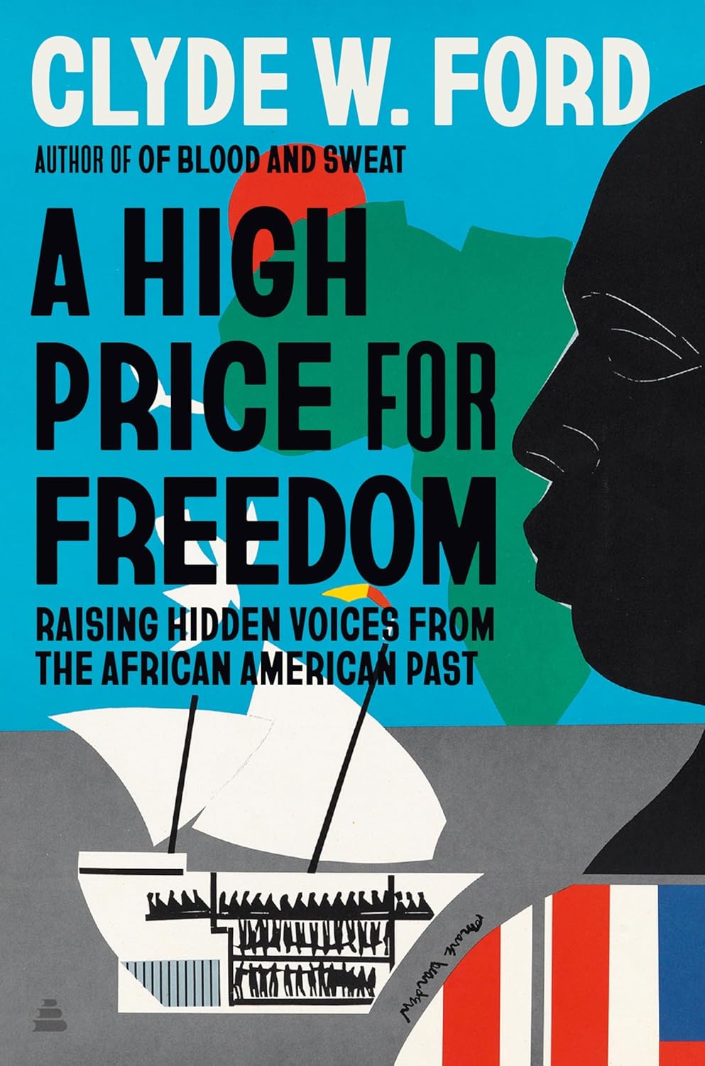 A High Price for Freedom // Raising Hidden Voices from the African American Past (Pre-Order, Jan 13 2026)