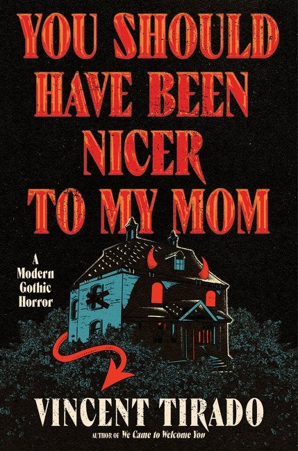You Should Have Been Nicer to My Mom // (Pre-order, March 10 2026)
