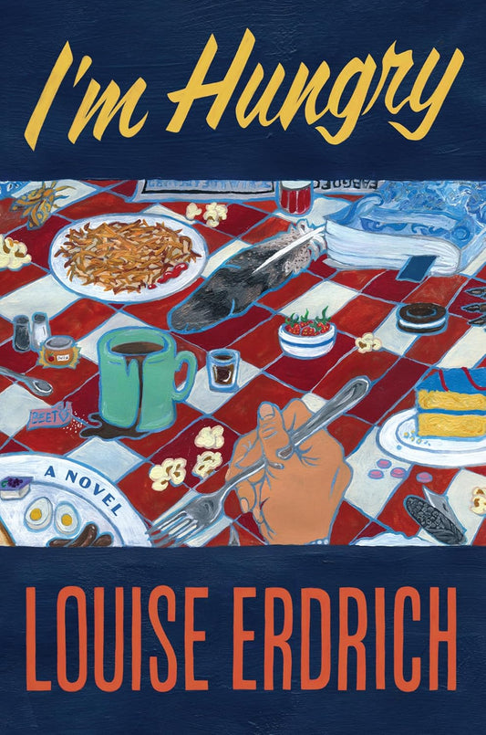 I'm Hungry // A Novel (Pre-order, April 20 2027)