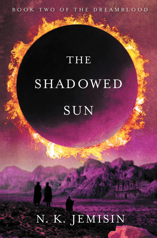 The Shadowed Sun // (Dreamblood #2)