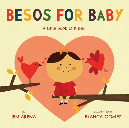 Besos for Baby // A Little Book of Kisses