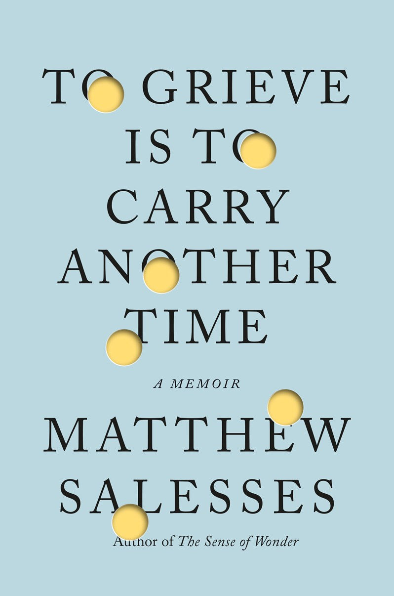 To Grieve Is to Carry Another Time // A Memoir (Pre-order, Dec 1 2026)