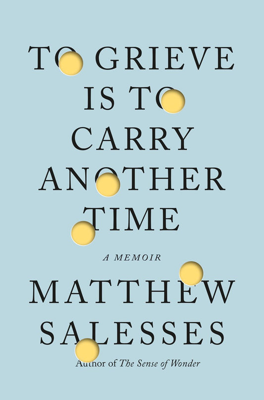 To Grieve Is to Carry Another Time // A Memoir (Pre-order, Dec 1 2026)