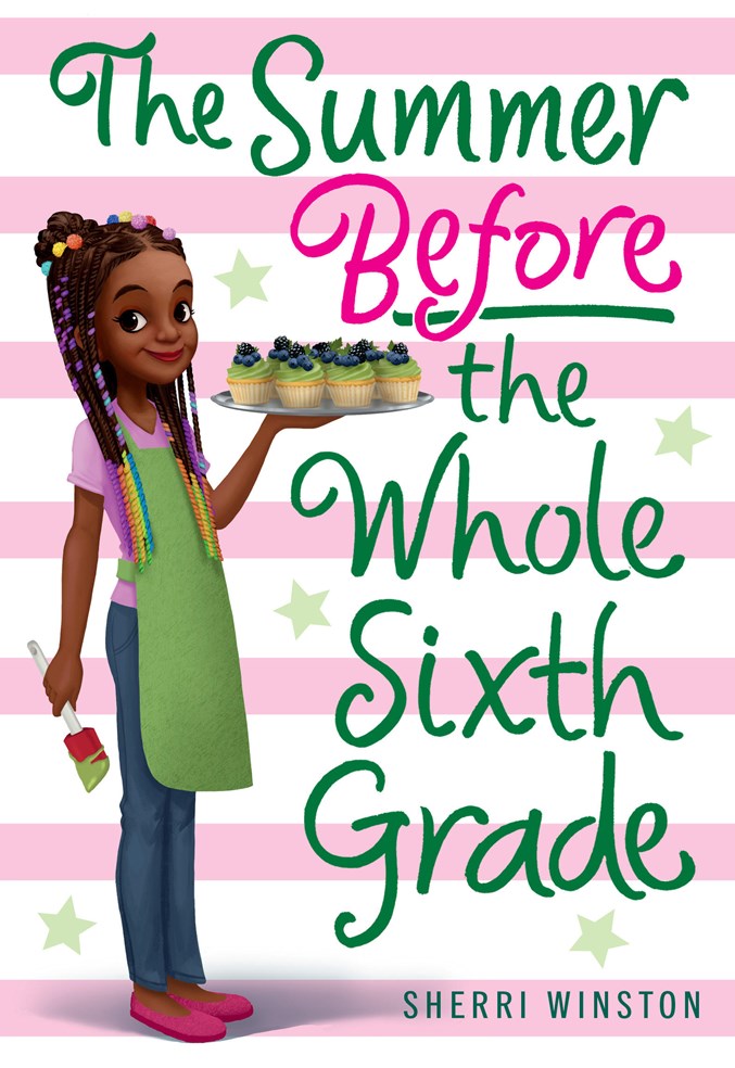 The Summer Before the Whole Sixth Grade (Pre-order, April 6 2027)